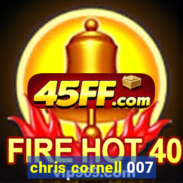 chris cornell 007